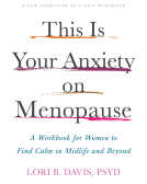 book cover for This Is Your Anxiety on Menopause