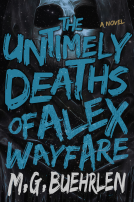 book cover for Untimely Deaths of Alex Wayfare