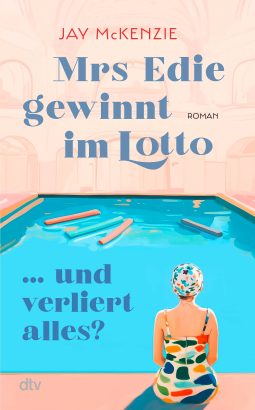 Buchcover für Mrs Edie gewinnt im Lotto ... und verliert alles?