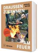 Buchcover für Petromax – Draußen zusammen am Feuer