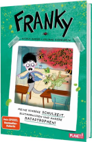 Buchcover für Franky 2: Meine schräge Schulzeit, Bluthornissen und andere Katastrophen