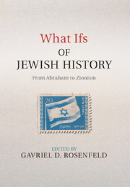 book cover for What Ifs of Jewish History
