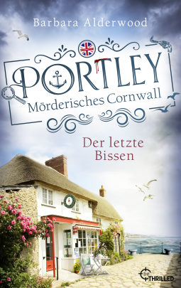 Buchcover für Portley - Der letzte Bissen | Cosy Crime mit Cornish Pasties, Meer und Mord