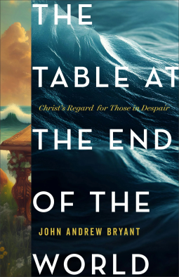 book cover for The Table at the End of the World
