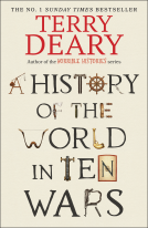 book cover for A History of The World in Ten Wars