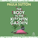 book cover for The Body in the Kitchen Garden