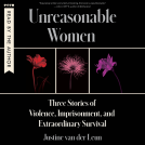 book cover for Unreasonable Women