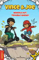 book cover for Vince & Joe: Wheels Out, Trouble Ahead!