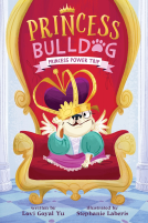book cover for Princess Bulldog #1: Princess Power Trip