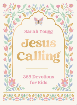 book cover for Jesus Calling: 365 Devotions for Kids (Deluxe Girls Edition)
