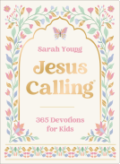 book cover for Jesus Calling: 365 Devotions for Kids (Deluxe Girls Edition)