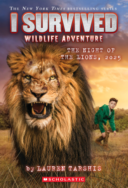 book cover for I Survived the Night of the Lions, 2025 (I Survived #26)