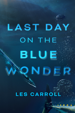book cover for Last Day on the Blue Wonder