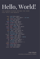 book cover for Hello, World!: A Brief History of Programming in 90 Languages