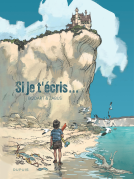 Couverture du livre pour Si je t'écris ...