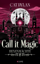 Buchcover für Call it magic 8: Hexenmächte