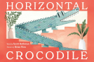book cover for Horizontal Crocodile