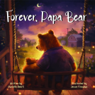 book cover for Forever, Papa Bear