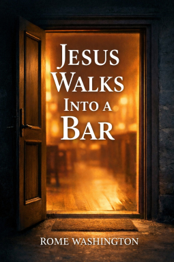 book cover for Jesus Walks Into a Bar