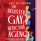 book cover for The Disaster Gay Detective Agency