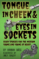 book cover for Tongue in Cheek and Eyes in Sockets