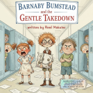book cover for Barnaby Bumstead and the Gentle Takedown