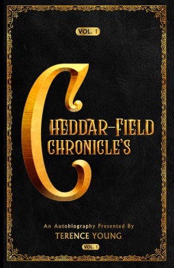 book cover for THE CHEDDAR-FIELD CHRONICLE’S VOL.1