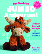 book cover for The World of Jumbo Amigurumi