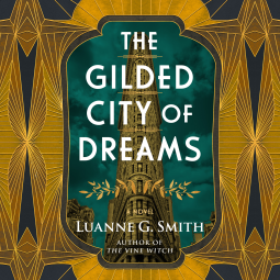book cover for The Gilded City of Dreams
