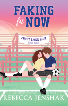 book cover for Faking for Now