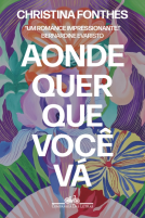 book cover for Aonde quer que você vá
