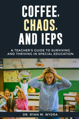 book cover for Coffee, Chaos, and IEPs