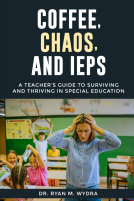 book cover for Coffee, Chaos, and IEPs