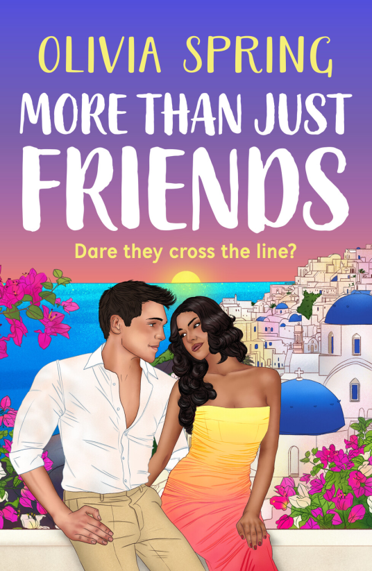 Paddy & Bridget & Their Great Friends 稀少 More Than Just Friends | Olivia Spring | 9781836330455 | NetGalley