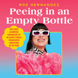 book cover for Peeing in an Empty Bottle