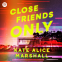 book cover for Close Friends Only