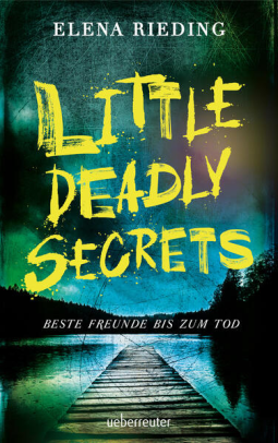 Buchcover für Little Deadly Secrets – Beste Freunde bis zum Tod