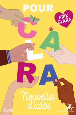 Couverture du livre pour Pour Clara. Nouvelles d'ados. Prix Clara 2025