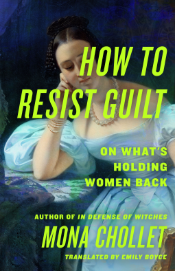 book cover for How to Resist Guilt