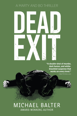 book cover for Dead Exit: A Marty and Bo Thriller