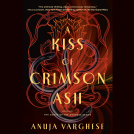 book cover for A Kiss of Crimson Ash