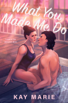 book cover for What You Made Me Do