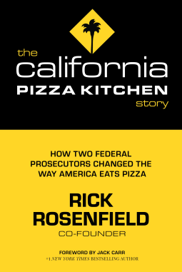 book cover for The California Pizza Kitchen Story