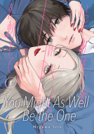 book cover for You Might As Well Be the One 1