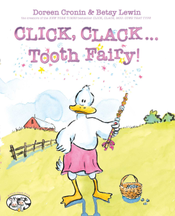 book cover for Click, Clack . . . Tooth Fairy!
