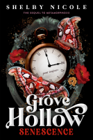 book cover for Senescence: A Grove Hollow Novel