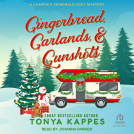 book cover for Gingerbread, Garlands, & Gunshots