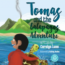 book cover for Tomas and the Galapagos Adventure