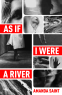 Cover Image: As If I Were A River