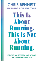 book cover for This Is About Running. This Is Not About Running.